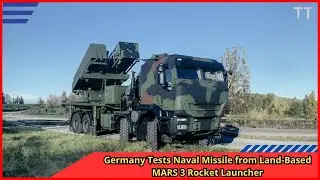 Germany Tests Naval Missile from Land Based MARS 3 Rocket Launcher
