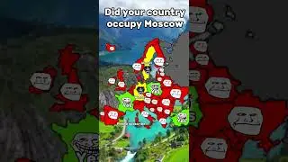 Did your country occupy Moscow? #geography #europe#map #mapper#mapping#history#shorts#moscow#russia