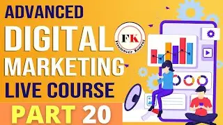 Digital Marketing Basic To Advanced Course Bangla Class  20। Freelancer Kamrul
