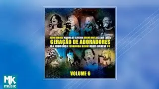 Geração de Adoradores - Volume 6 (CD COMPLETO)