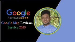 Google Map Reviews Service 2025 | Boost Your Business Reputation