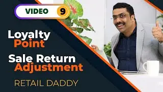 Loyalty Point Option and Sale Return Adjustment option Retail Daddy Billing Software