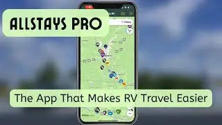 Обзор приложения AllStays (2026) | Как я использую AllStays Pro, живя в автодоме постоянно