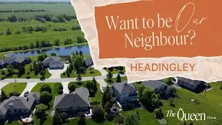 Living in Headingley, Manitoba. What this suburb of Winnipeg has to offer with local Realtor!