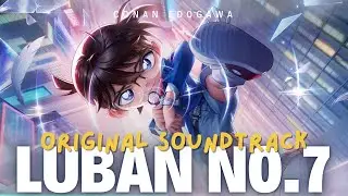 Luban No.7 Theme Song | Detective Conan Collab Skin | Honor of Kings OST