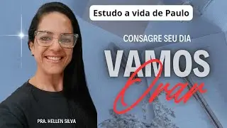 03/01 Paul, apostle of Christ, Pastor Hellen Silva