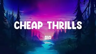 Sia - Cheap Thrills (Lyrics) Charlie Puth, Clean Bandit (Mix)