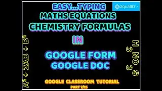 EASY TYPING MATHEMATICAL EQUATIONS IN GOOGLE FORM/CHEMISTRY FORMULAS/TYPING MATHS QUESTIONPAPER