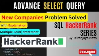 New Companies HackerRank Problem Solved | Multiple Join( ) Statement | SQL | SQL Server | HackerRank