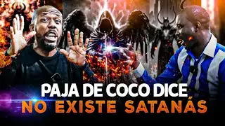LO QUE CREE ESTE PASTOR ACERCA DE SATANAS/WESTER PAUL Y PAJA DE COCO