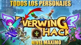 EVERWING | HACK |DESBLOQUEAR TODOS LOS PERSONAJES Y SUBIRLOS A SU M&Aacute;XIMO NIVEL | 2017