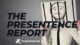 Ep. 89:  The Pre-Sentence Report