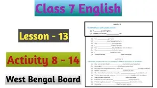 Class 7 English Lesson 13 Ghosts on the Verandah Activity 8 to 14