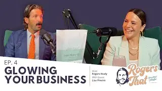 Glowing your Business- Lisa Pineiro