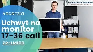 Uchwyt na monitor 17-36 cali  ZR-LM100 do biurka z montażem VESA 75x75 i 100x100, recenzja