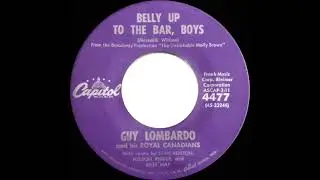 1960 Guy Lombardo with S Kenton, N Riddle, B May - Belly Up To The Bar, Boys