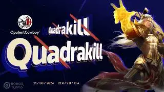 QuadraKill | Honor of Kings
