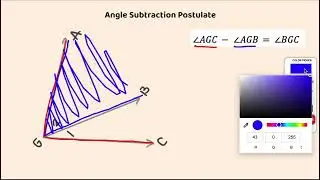 Angle addition and Subtraction Axioms