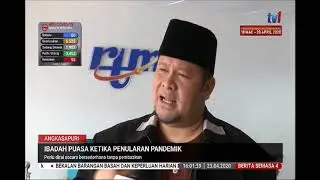 23 APR 2020-S4-IBADAH PUASA KETIKA PENULARAN PANDEMIK PERLU DIRAI CARA SEDERHANA