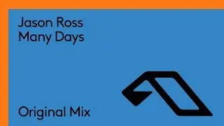Jason Ross - Many Days