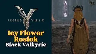 Icy Flower Legend of YMIR Black Valkyrie Location