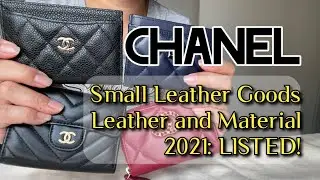 CHANEL SLG 2021 | Leather and Materials Used | Listed