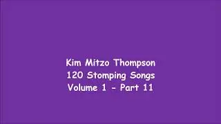 Kim Mitzo Thompson - 120 Stomping Songs Volume One (Part 11)