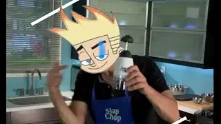 Slap chop but every time Vince slaps its the Johnny Test Whipcrack