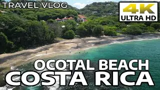 [4K] Tour Playa Ocotal, Costa Rica 🌞 Top Beach Near Coco Beach #tourism #beach