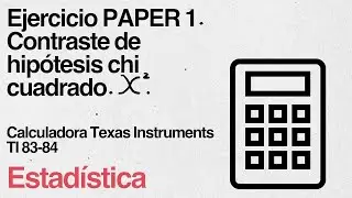 21. Ejercicio de examen IB Paper 1 Test de Independencia Chi cuadrado Contraste de hipótesis