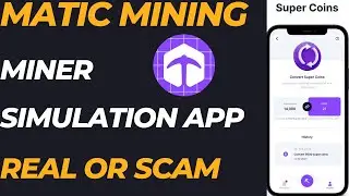 💯 MATIC MINING Miner 🤔 Real Or Scam / Free Mining App / Free Crypto Mining || MATIC MINING Mine App