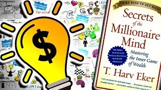 How Rich People Think - Secrets Of The Millionaire Mind by T Harv Eker Animated Book Review