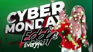 LAST DAY To Enjoy Our Cyber Monday Deals At Eddy's Everything!