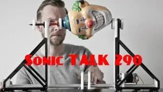 Sonic TALK 290 - audio only