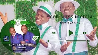 God Bless Nigeria