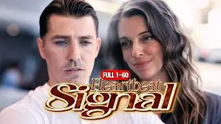 FULL1-60💖|Heartbeat signal:Stop running away from love |#lovestory #romance #shortdrama #dramaseries