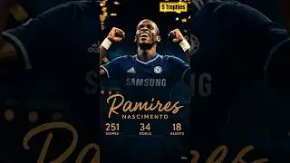 👀 Ramires Chelsea FC Career Stats Revealed