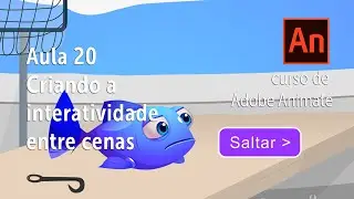 [Adobe Animate]Aula 20 Criando interatividade entre cenas | Pedro Jordan
