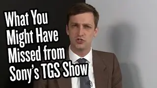 What You Might Have Missed from Sony&rsquo;s TGS Show - The Final Bosman