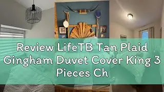 Review LifeTB Tan Plaid Gingham Duvet Cover King 3 Pieces Checkered Grid Duvet Cover 100% Washed Cot