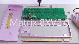 Matrix 8XV2.0: Assembly & Typing sounds (Cherry MX Vintage Black)