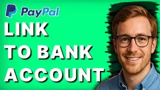 How to Link Paypal Business Account to Bank Account [2026 Full Guide]