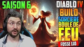 Build Sorcière Boule de feu Saison 6 | Diablo 4