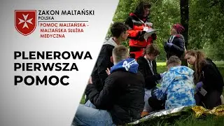 IV Plenerowe Spotkania z Pierwszą Pomocą