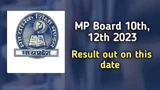 Madhya Pradesh Board of secondary Education MPBSE 10th 12th result 2023 has been declared #mpboard