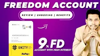 Best Savings Account High Interest FD - Unity Bank Freedom Account Review, Unboxing, FREE RuPay Card