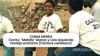 China Menea - Lalo Izquierdo y Mafafa Manzo