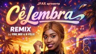 Filomena Maricoa – Cê Lembra (Remix) | Amapiano | K-Félix & @Firemix24