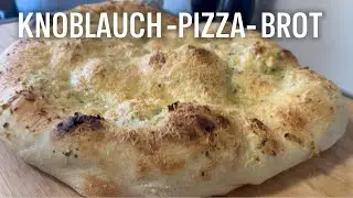 Knoblauch- Pizza-Brot  48 Stunden  gereifter Teig , Пицца Хлеб с Чесноком #food #cooking #backen