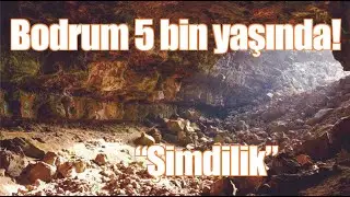 Bodrum'un 5 bin Yıllık Tarihi!